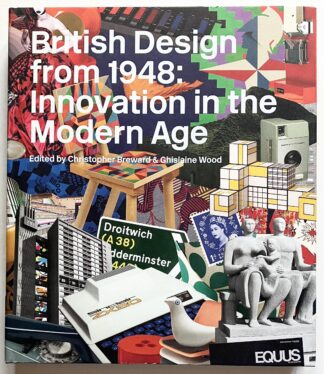 British Design from 1948. Innovation in the Modern Age.