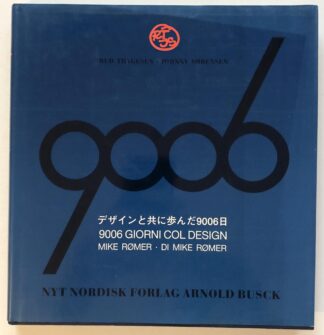 9006 Giorni  col design di Mike Rømer.