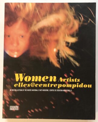Women Artists. Elles@centrepompidou.