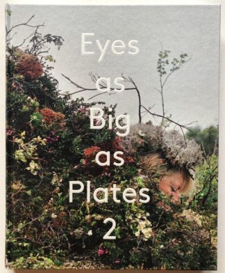 Eyes as Big as Plates 2.