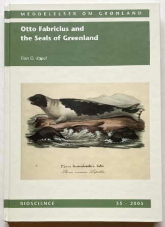 Otto Fabricis and the Seals of Greenland.