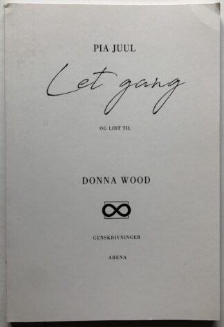 Let gang og lidt til.