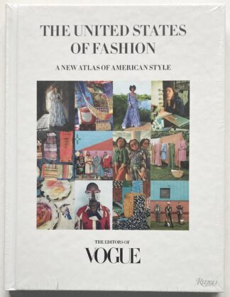 The United States of Fashion. A New Atlas of American Style.