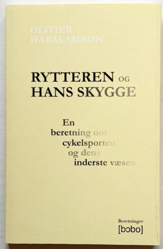 Rytteren og hans skygge.