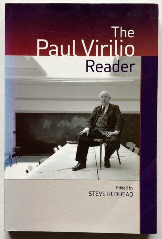 The Paul Virilio Reader.