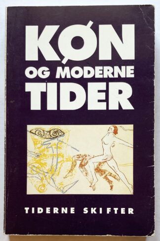 Køn og moderne tider. En antologi