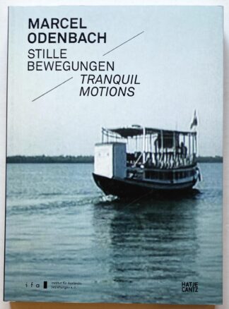 Stille Bewegungen / Tranquil Motions.