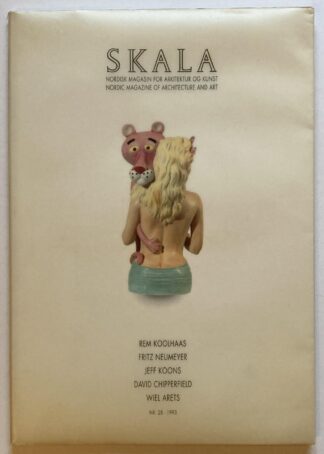Skala. Nordisk Magasin for Arkitektur og Kunst. Nr. 28 - 1993.