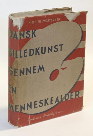 Dansk Billedkunst gennem en Menneskealder.