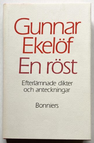 En röst. Efrerlämnade dikter och anteckningar.