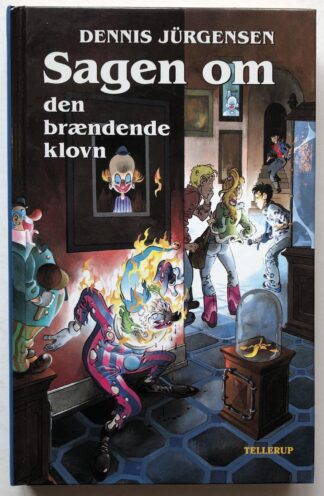 Sagen om den brændende klovn.