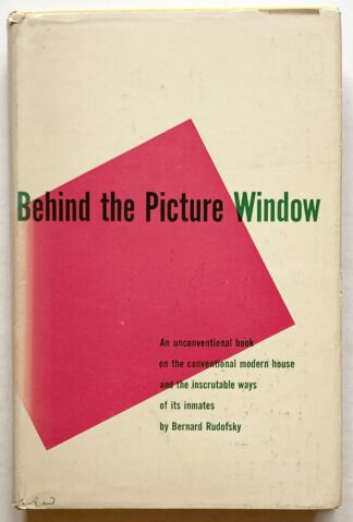 Behind the Picture Window.