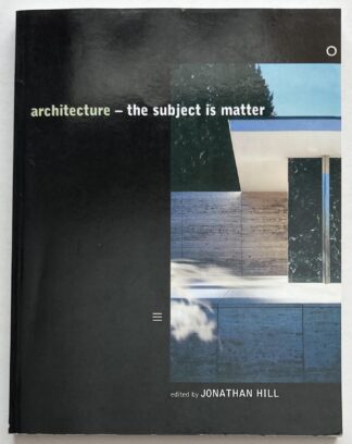 architecture - the subject is matter.