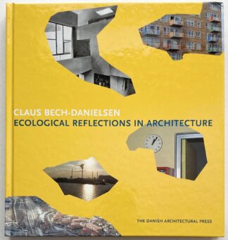 Ecological Reflections in Architecture.