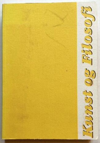 Kunst og filosofi i det 20. århundrede.