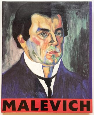 Kazimir Malevich 1878-1935.