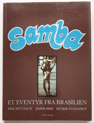 Samba. Et eventyr fra Brasilien.