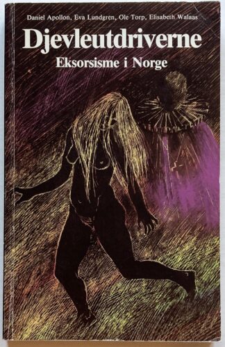 Djevleutdriverne. Eksosisme i Norge.
