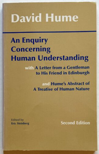 En Enquiry Concerning Human Understanding with A Letter from a Gentleman to His Friend in Edinburgh and Hume's Abstract of A Treatise of Nature.
