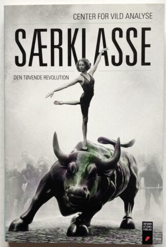 Særklasse - den tøvende revolution.