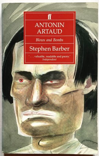 Antonin Artaud. Blows and Bombs.
