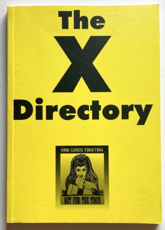The X Directory. Kink Cards 1984/1994. Not for the Timid.