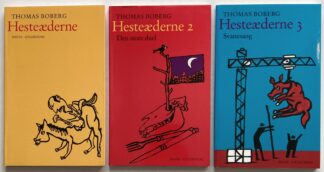 Hesteæderne. Hesteæderne 2 - Den store duel. Hesteæderne 3 - Svanesang.