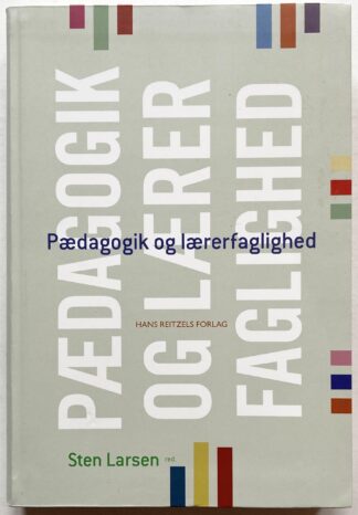 Pædagogik og lærerfaglighed.