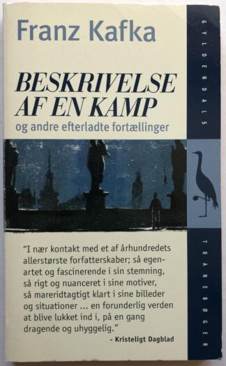 Beskrivelse af en kamp - og andre efterladte fortællinger.