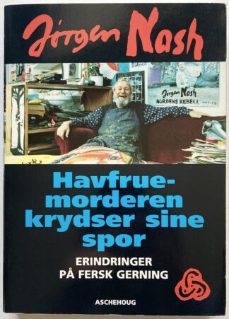 Havfruemorderen krydser sine spor. Erindringer på fersk gerning.