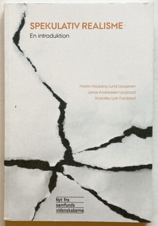 Spekulativ realisme. En introduktion.
