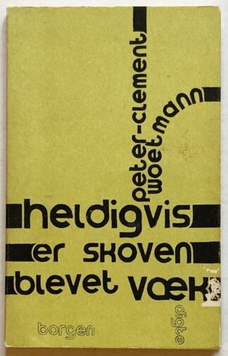 Heldigvis er skoven blevet væk.