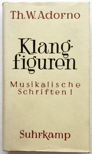 Klangfiguren. Musikalische Schriften I.