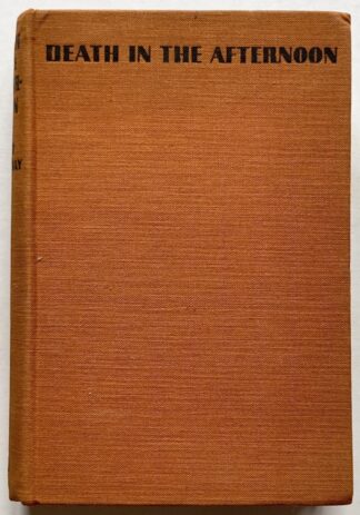 Death in the Afternoon.