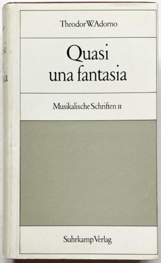 Quasi una Fantasia. Musikalische Schriften II.