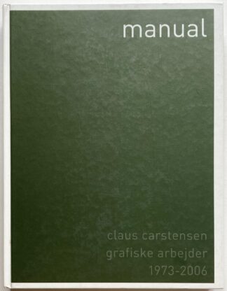 MANUAL - Grafiske arbejder 1973-2006.