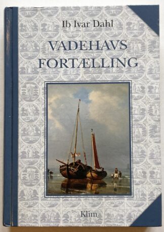Vadehavs fortælling.