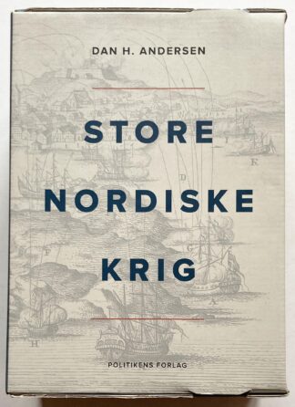 Store nordiske krig. Bind 1: 1700-1710 Store planer. Bind 2: 1711-1721 Triumf og tragedie.