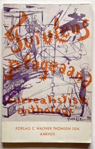 Tvivlens plageaand. Surrealistisk anthologi.