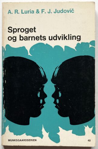 Sproget og barnets udvikling.