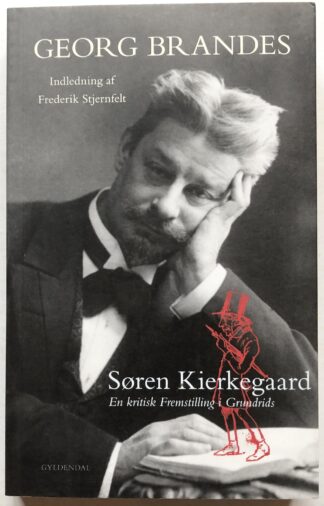Søren Kierkegaard. En kritisk Fremstilling i Grundrids.
