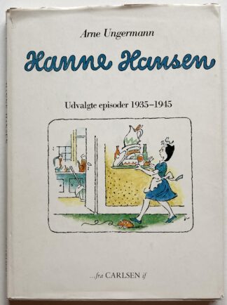 Hanne Hansen. Udvalgte episoder 1935-1945.