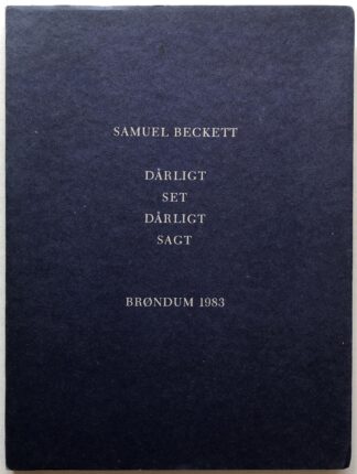 Dårligt set dårligt sagt.