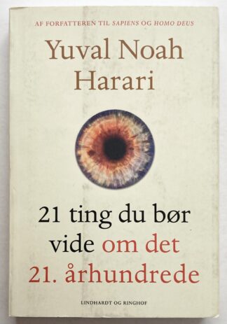 21 ting du bør vide om det 21. århundrede.