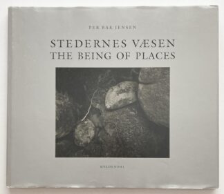 Stedernes væsen / The Being of Places.