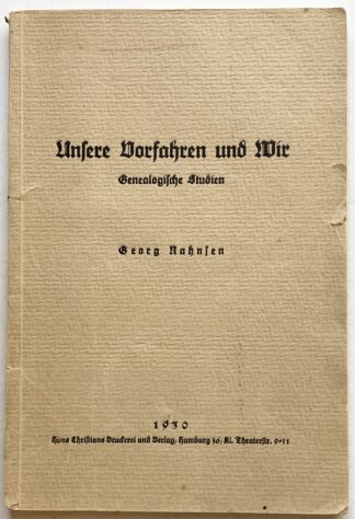 Unsere Vorfahren und Wir. Genealogische Studien.