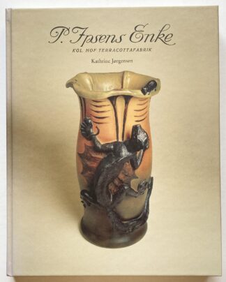 P. Ipsens Enke. Kgl. Hof Terracottafabrik.