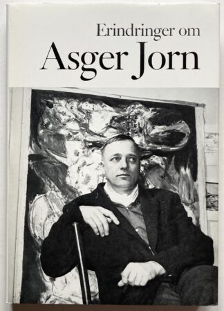 Erindringer om Asger Jorn.