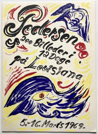 Pedersen. 200 Billeder i 12 Dage på Louisiana 5.-16. Marts 1969.