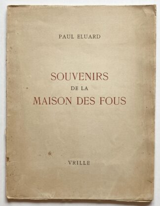 Souvenirs de la Maison de Fous.